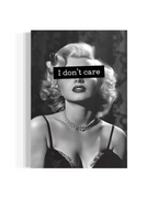 I Don’t Care