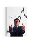 The Perfect Time