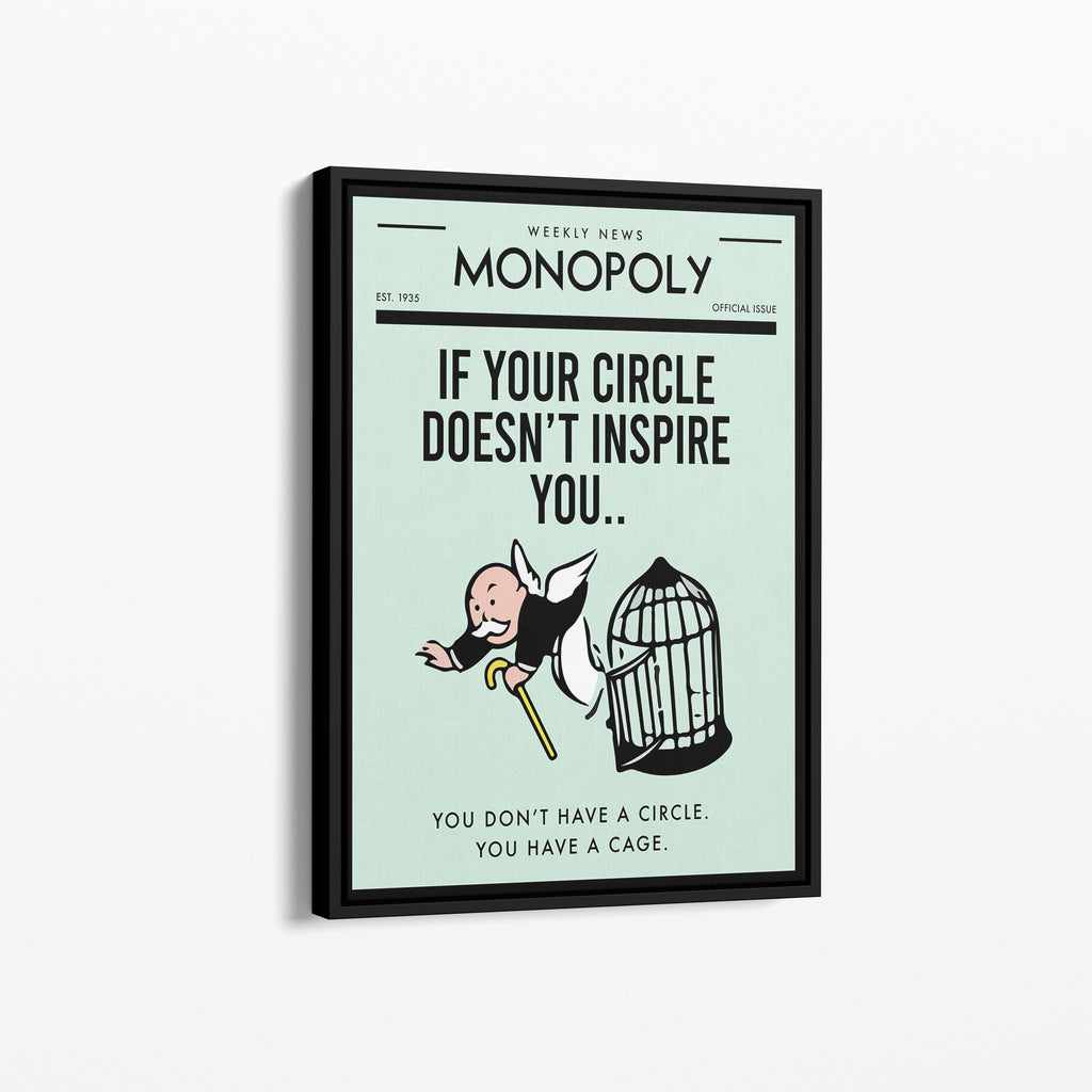 Monopoly – If Your Circle Doesn't Inspire You