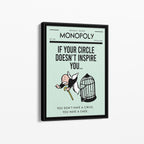 Monopoly – If Your Circle Doesn't Inspire You