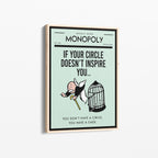 Monopoly – If Your Circle Doesn't Inspire You