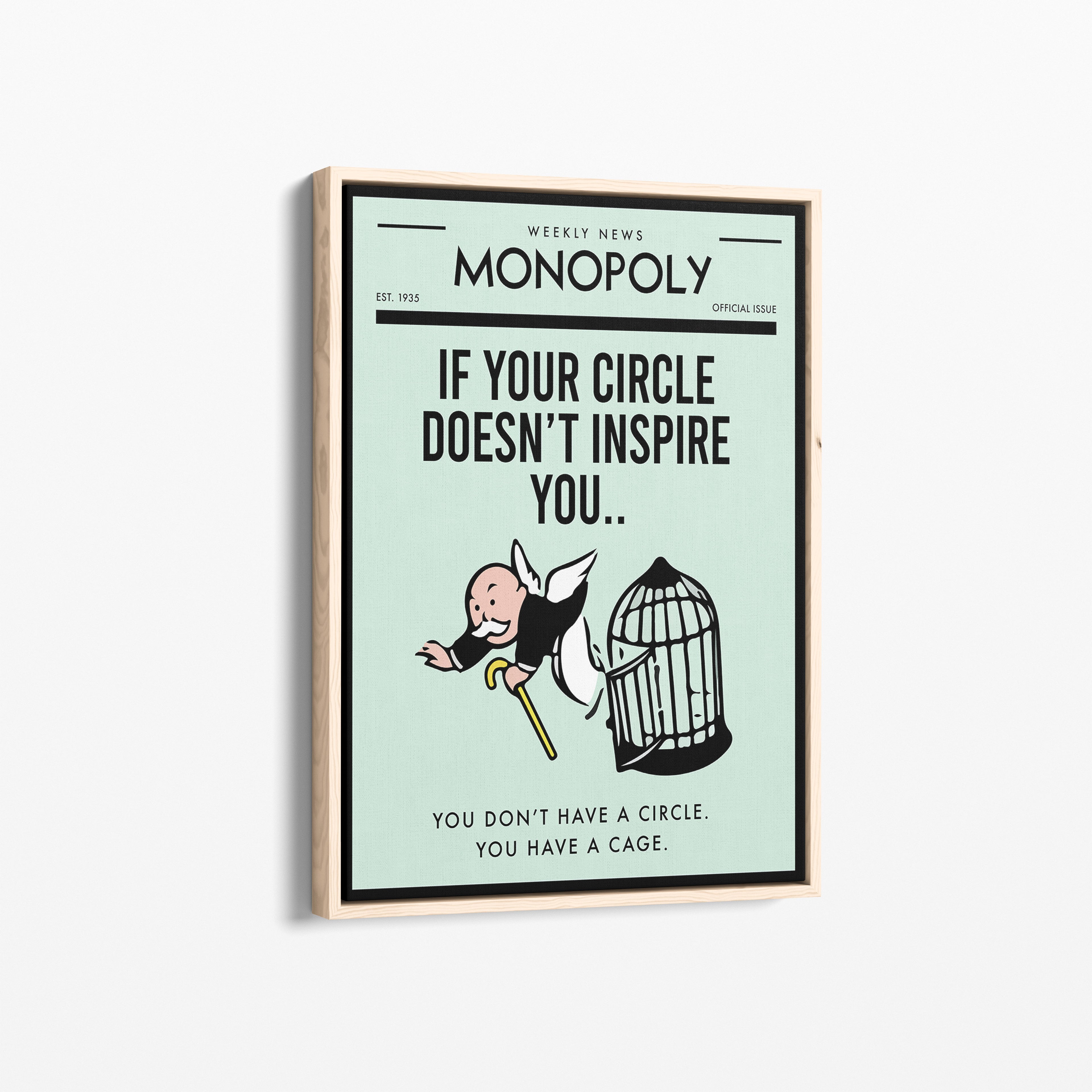 Monopoly – If Your Circle Doesn't Inspire You