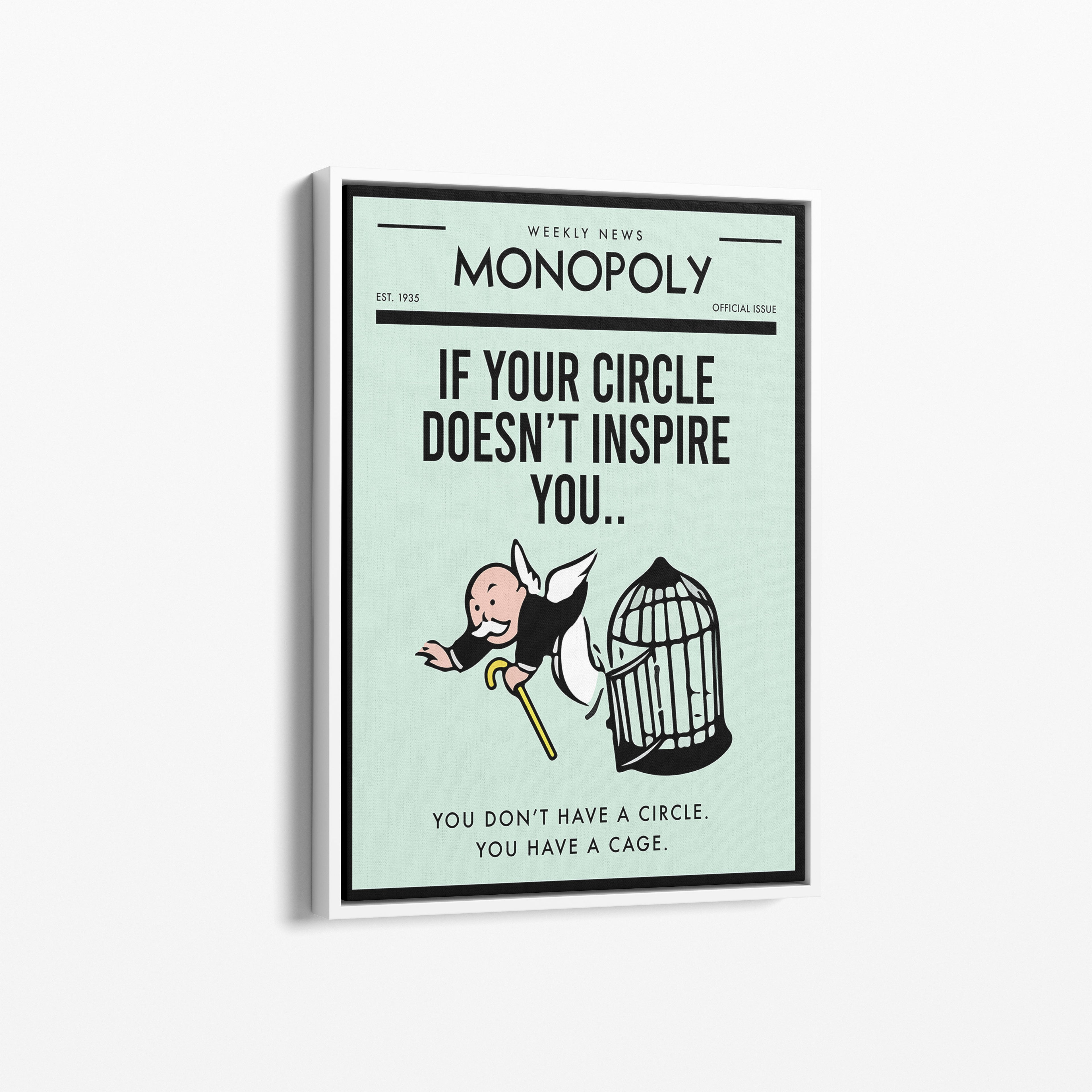 Monopoly – If Your Circle Doesn't Inspire You