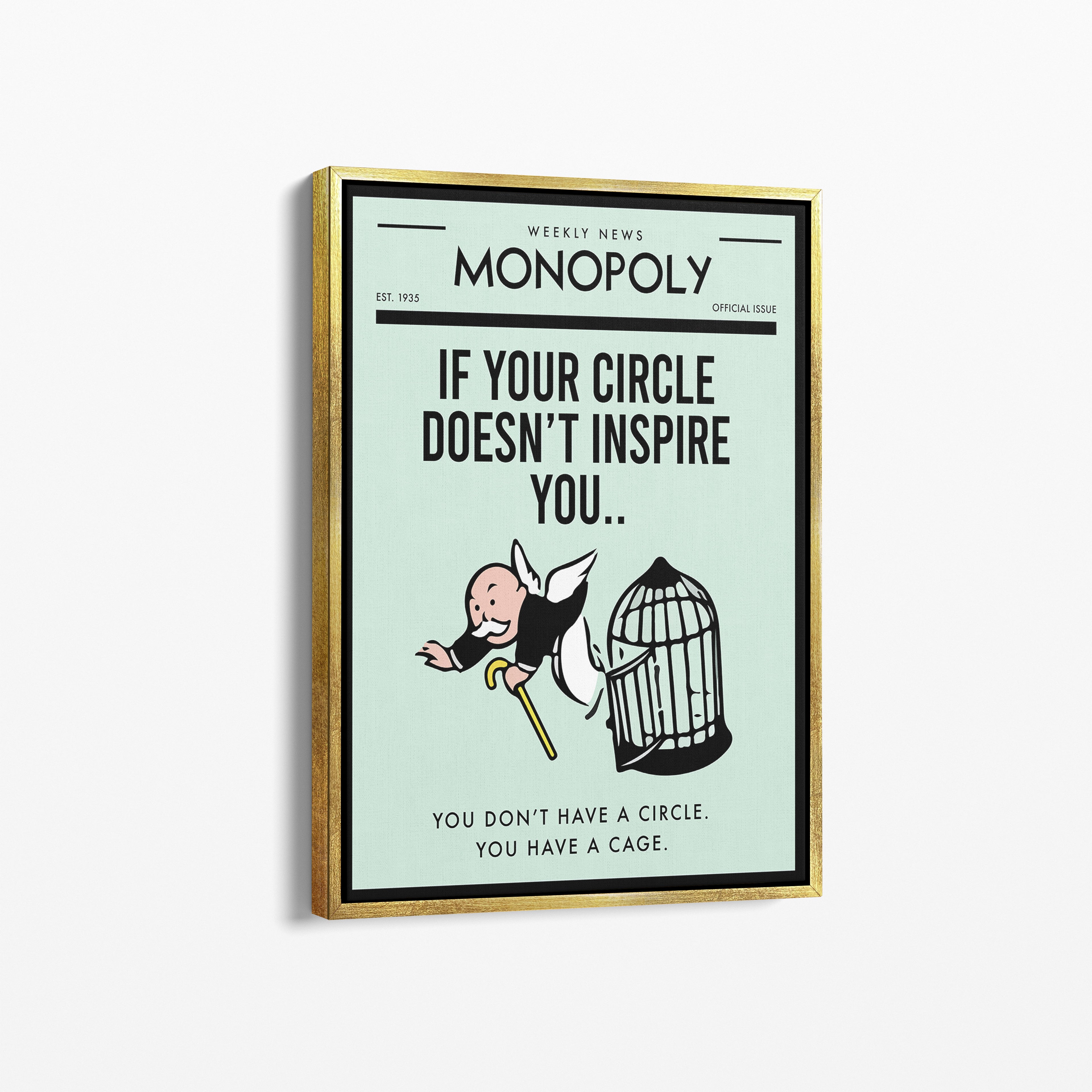 Monopoly – If Your Circle Doesn't Inspire You
