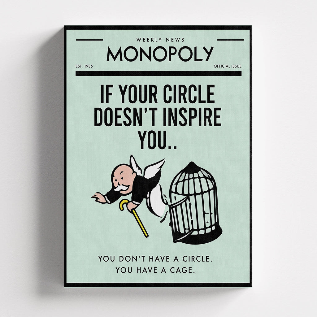 Monopoly – If Your Circle Doesn't Inspire You