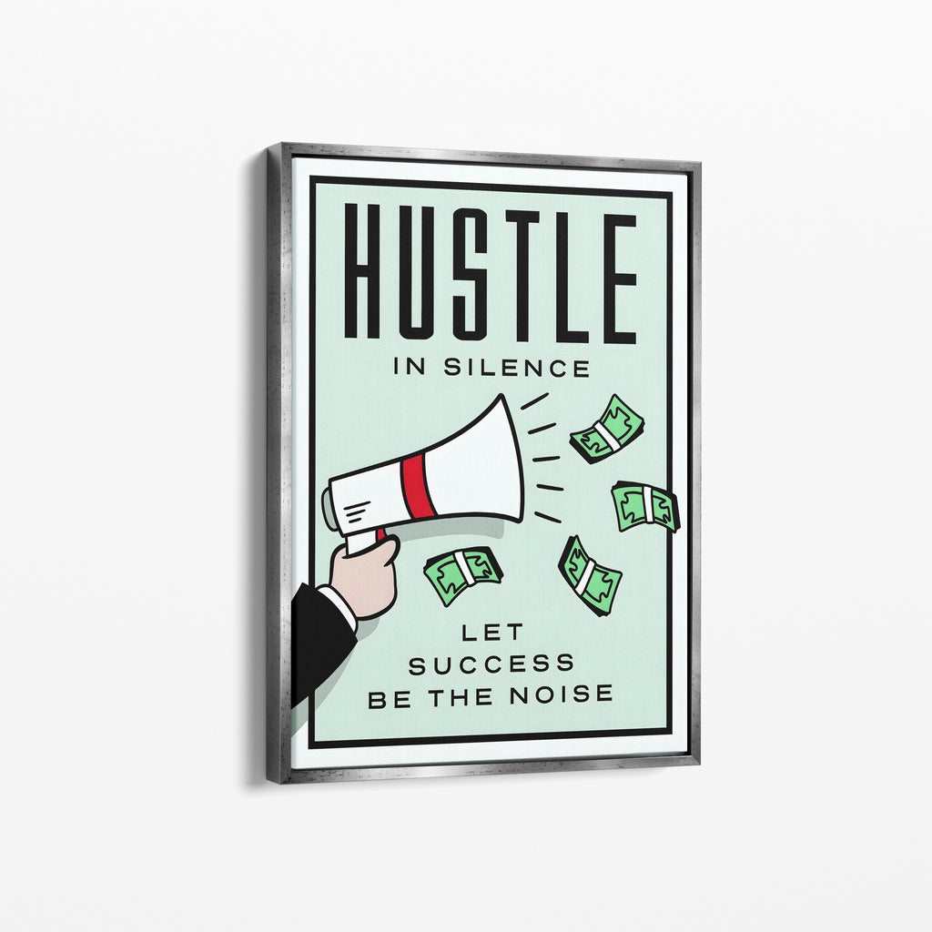 Hustle in Silence – Motivational Canvas