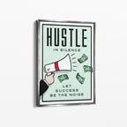 Hustle in Silence – Motivational Canvas