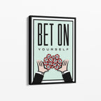 Bet On Yourself – Motivational Canvas