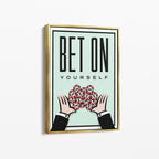 Bet On Yourself – Motivational Canvas