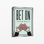 Bet On Yourself – Motivational Canvas