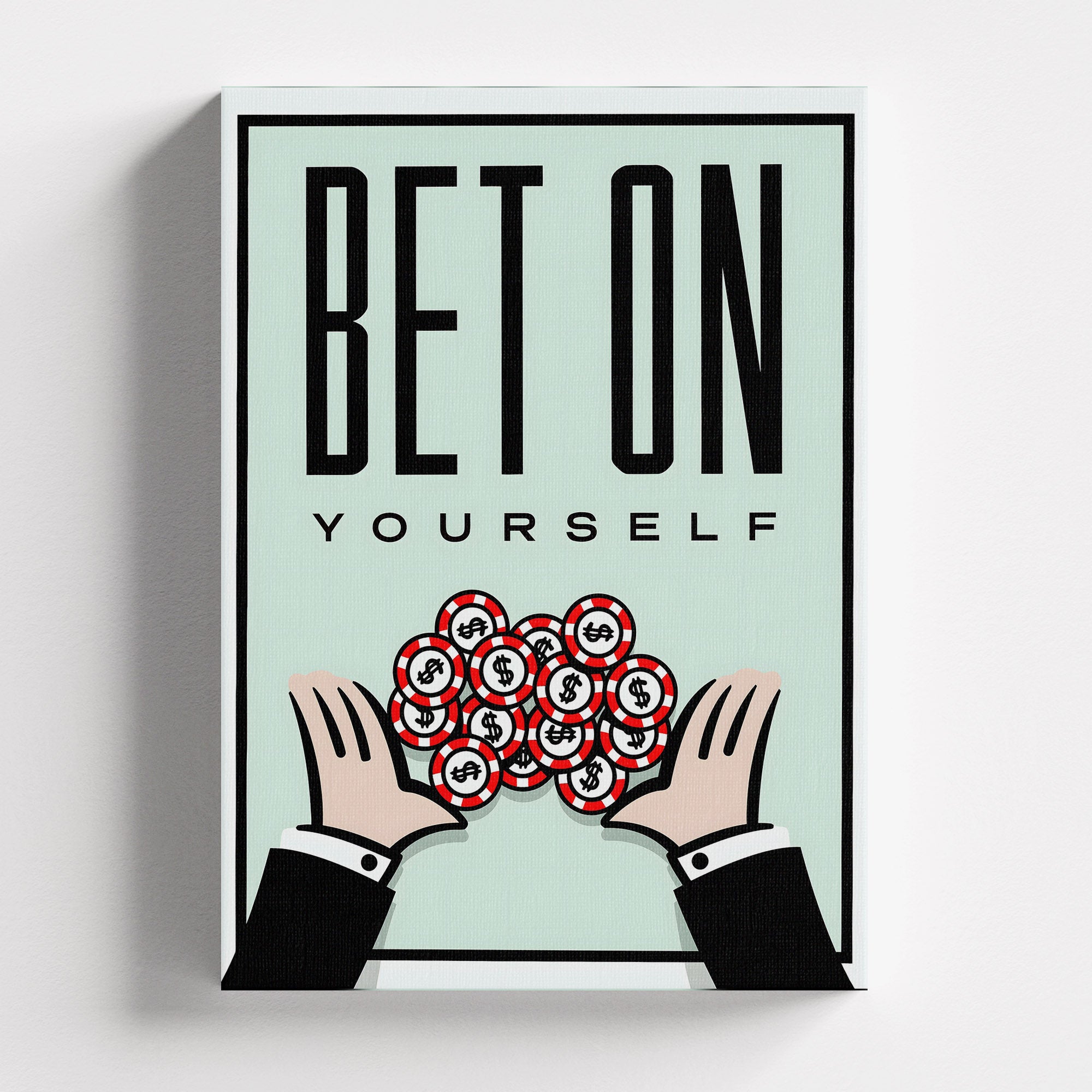 Πίνακας σε καμβά Bet On Yourself – Motivational Canvas, χωρίς κορνίζα, μπροστινή όψη.