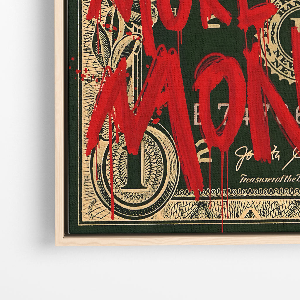 More Money – More Problems Canvas