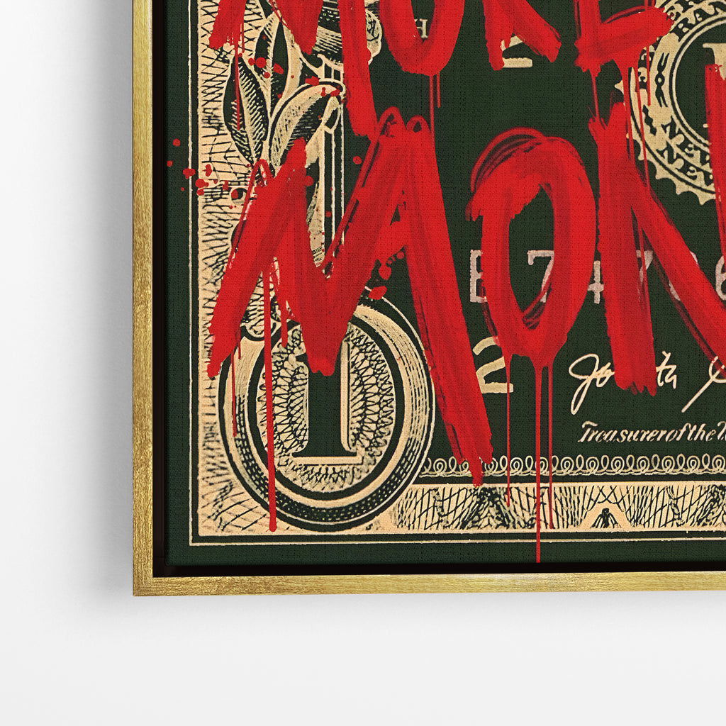 More Money – More Problems Canvas