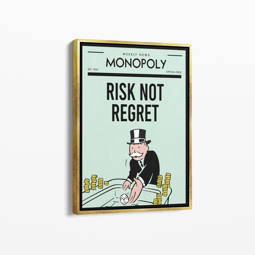 Monopoly – Risk Not Regret
