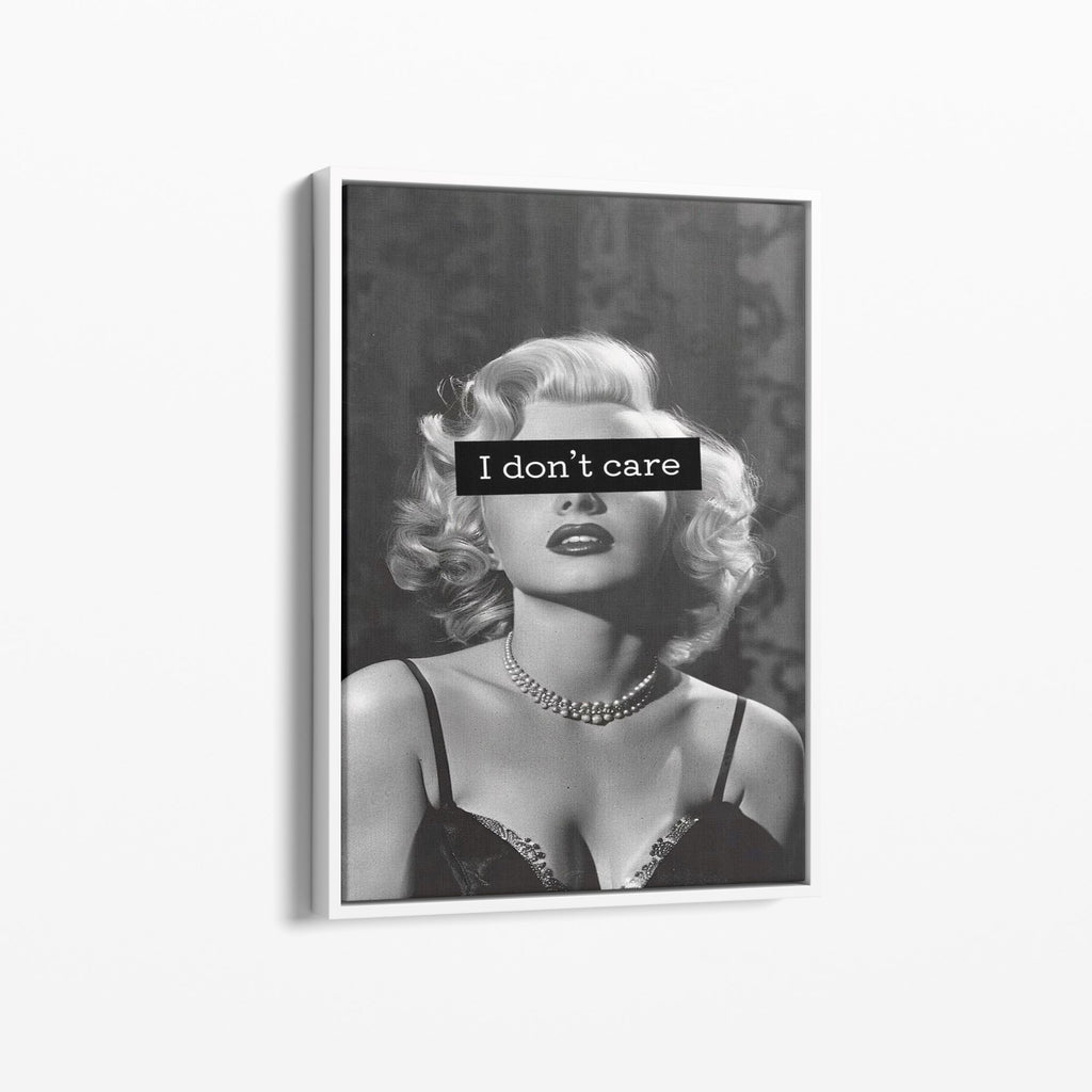 I Don’t Care
