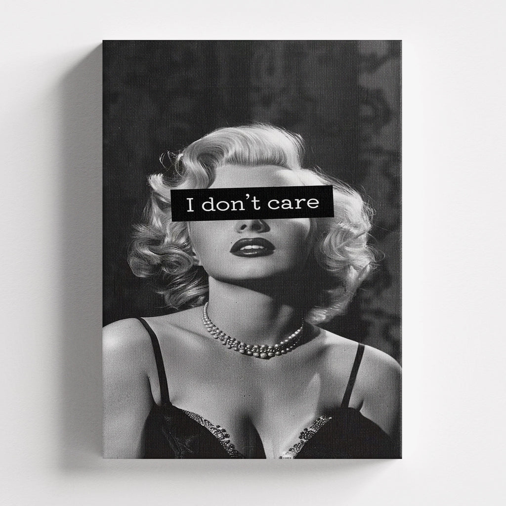 I Don’t Care