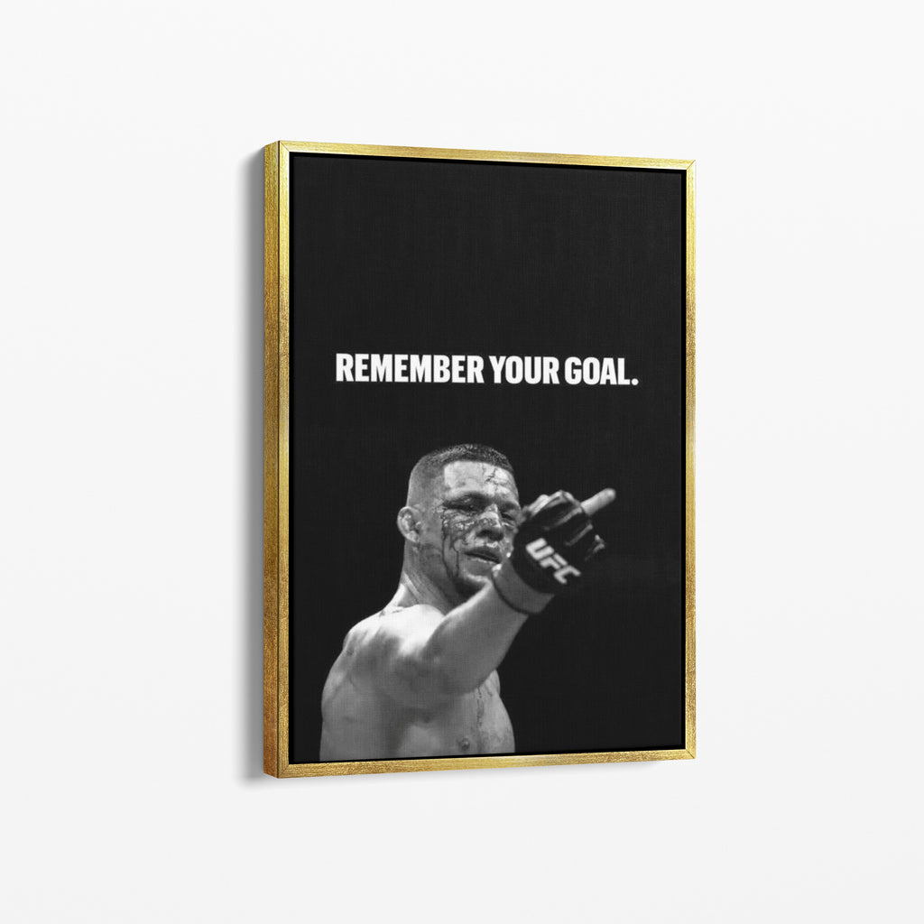 REMEMBER YOUR GOAL