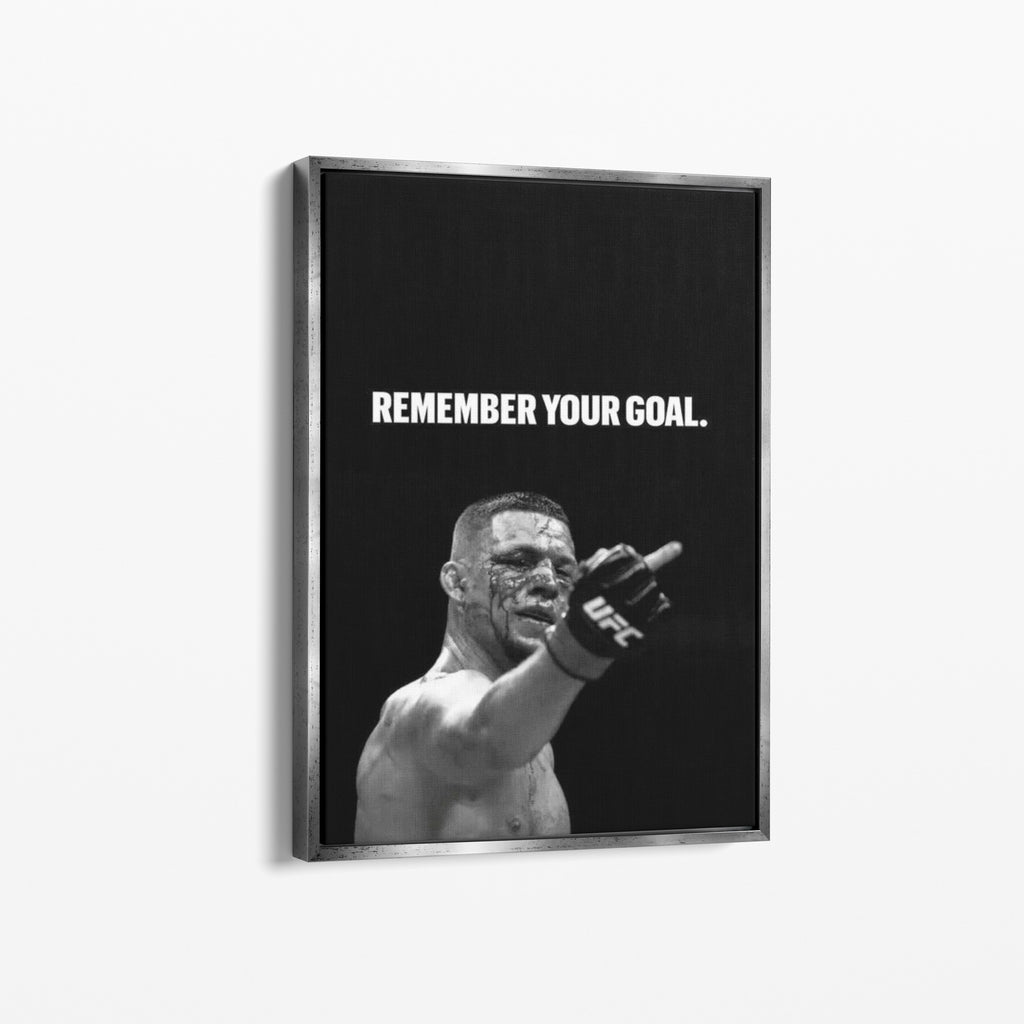REMEMBER YOUR GOAL