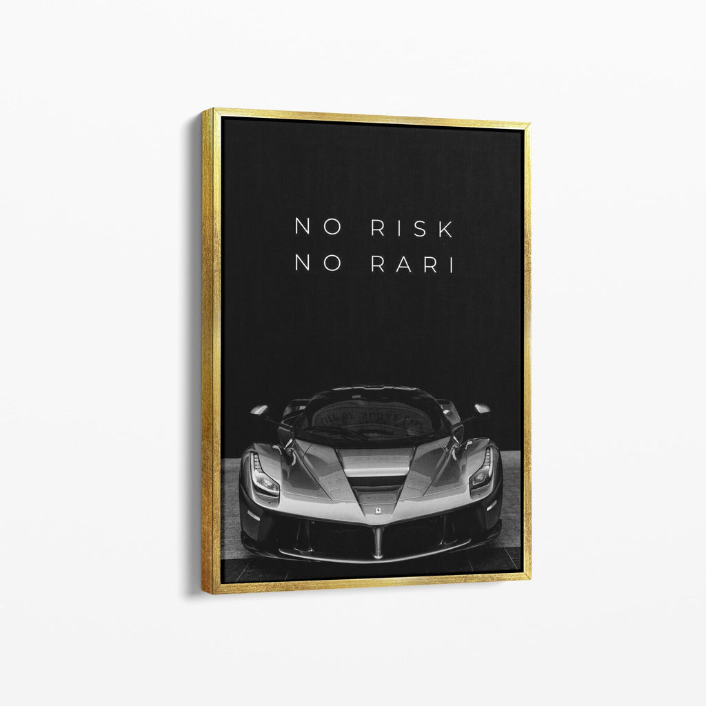 No Risk No Rare