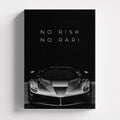 No Risk No Rare