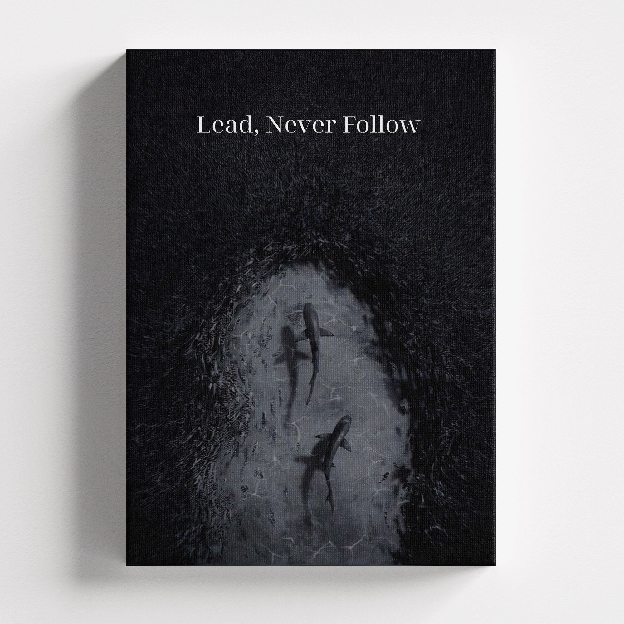Πίνακας σε καμβά Lead, Never Follow, χωρίς κορνίζα, μπροστινή όψη.