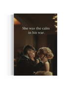 She Was The Calm In His War