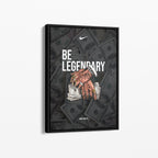 Be Legendary