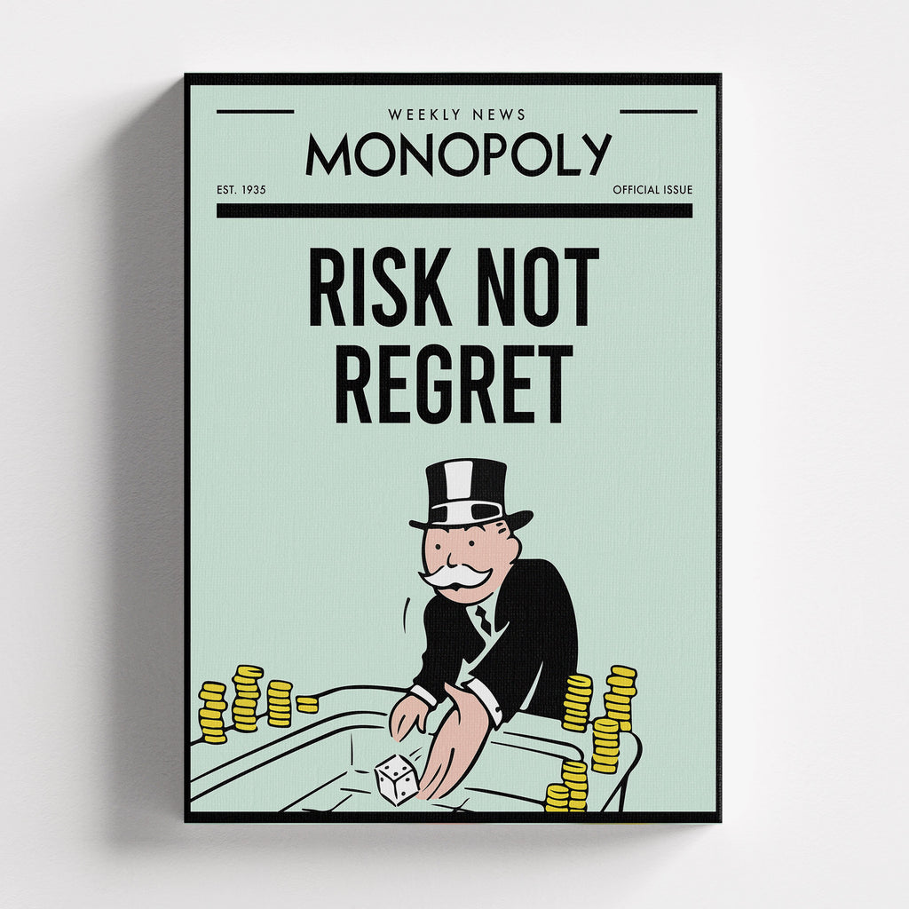 Monopoly – Risk Not Regret