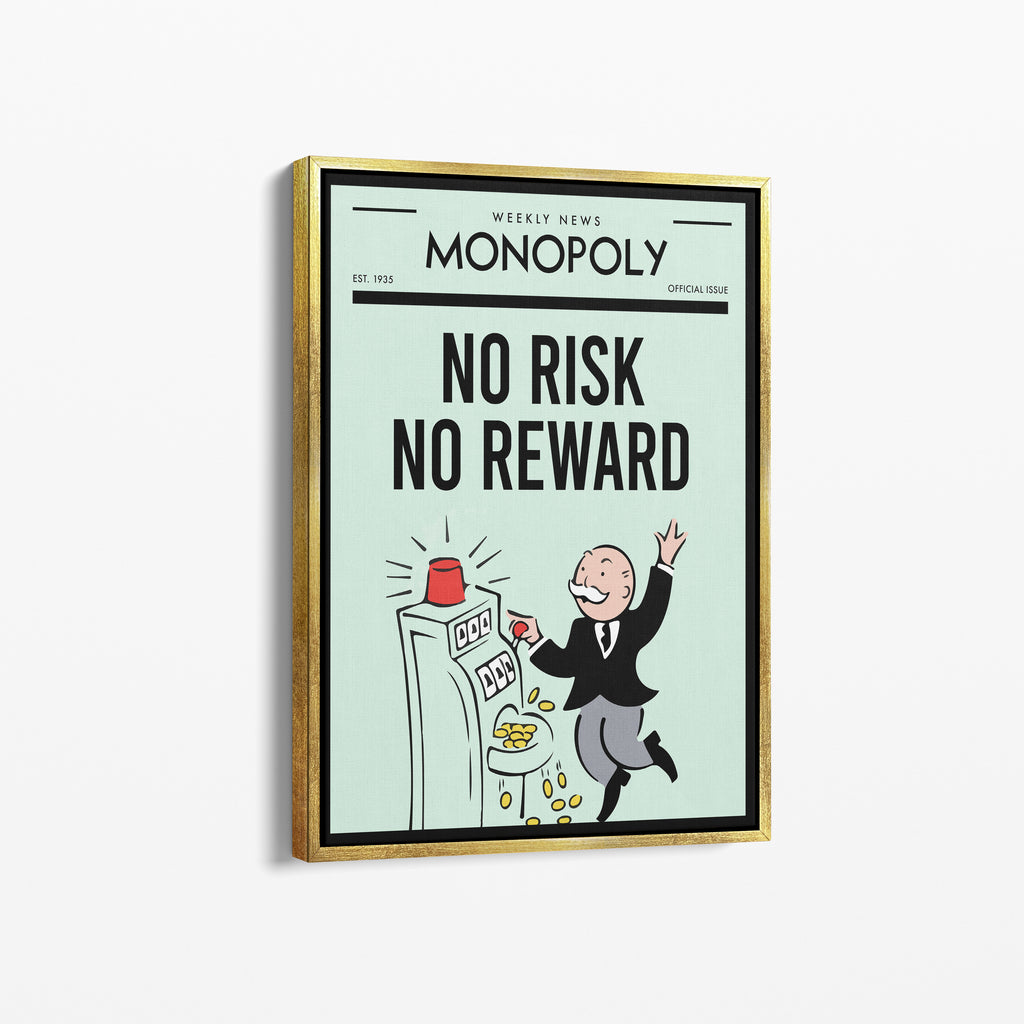 Monopoly – No Risk No Reward
