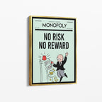 Monopoly – No Risk No Reward