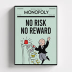 Monopoly – No Risk No Reward