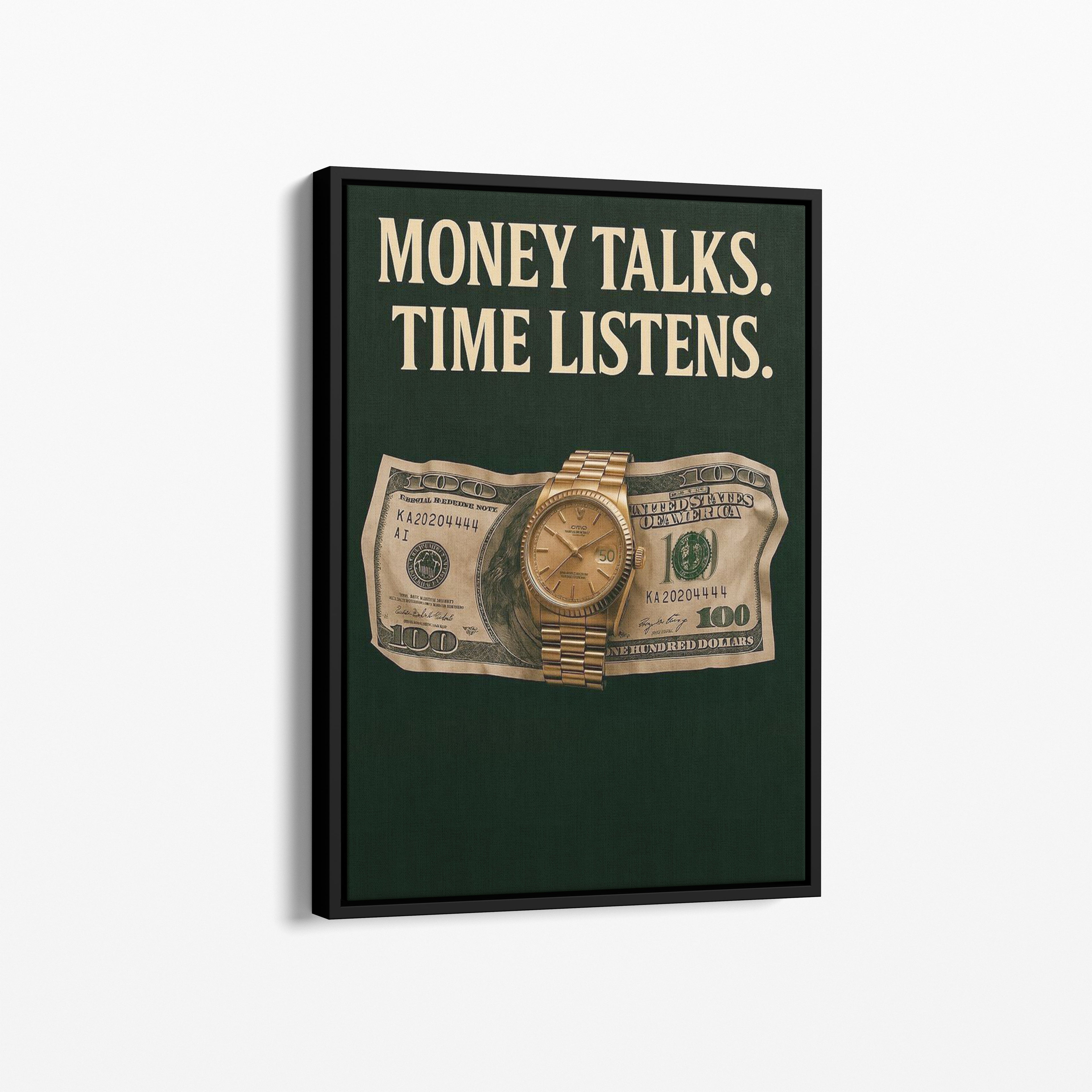 Money Talks – Time Listens