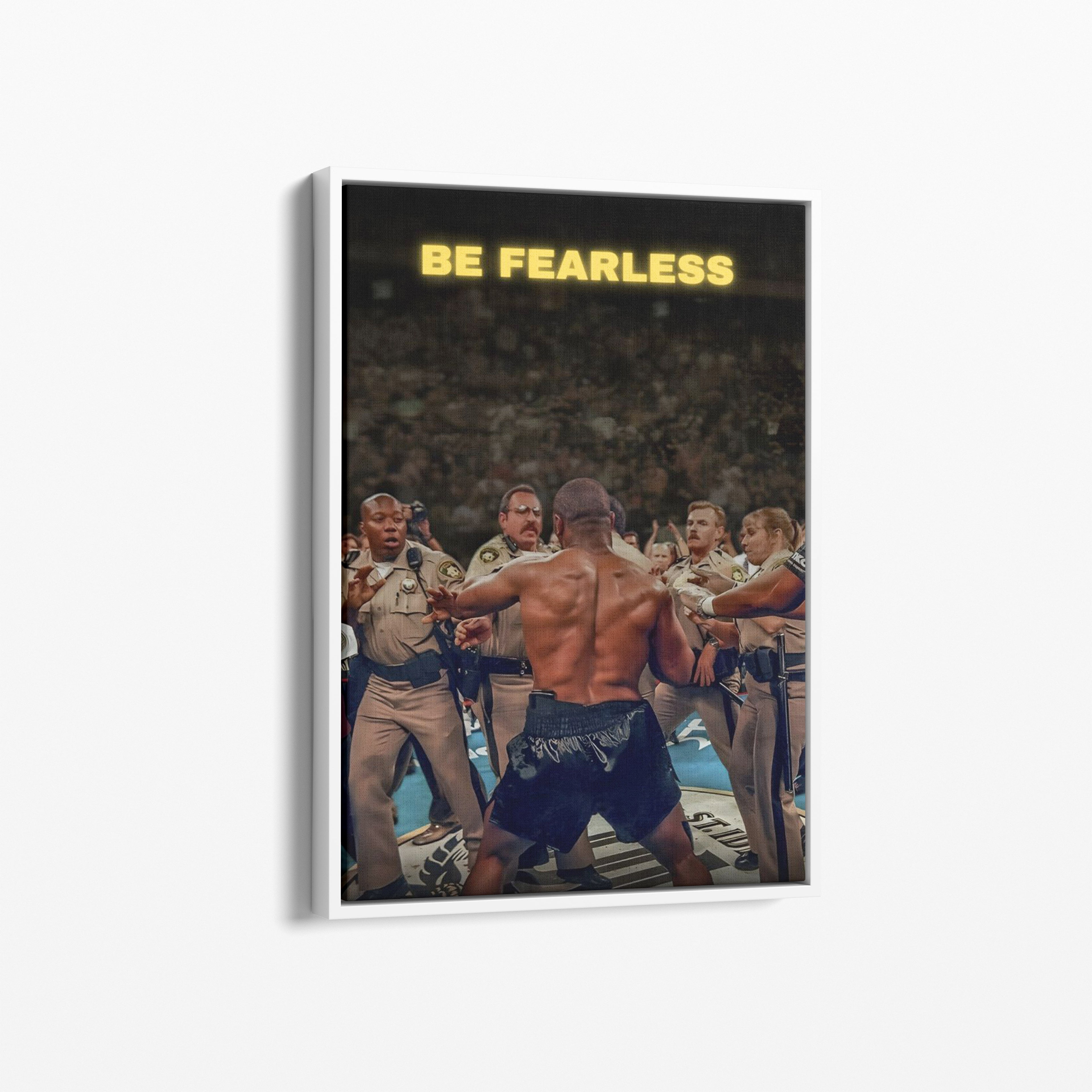 Mike Tyson – Be Fearless