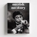 No Risk No Story
