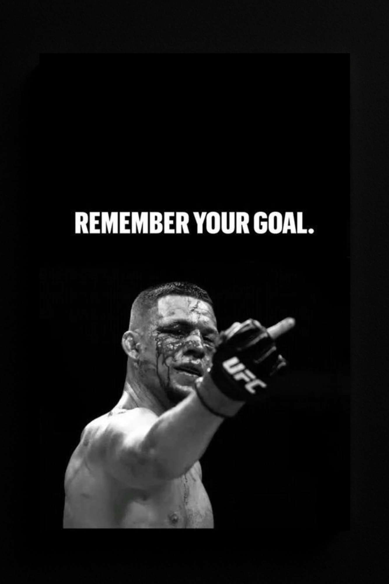 REMEMBER YOUR GOAL