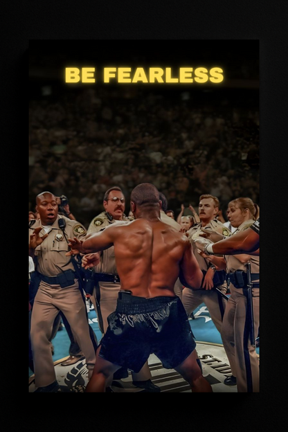 Mike Tyson – Be Fearless